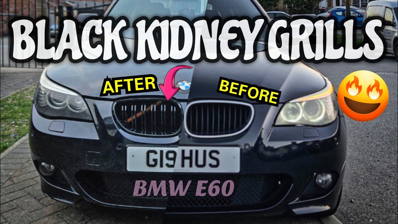 BMW E60 : Black Kidney Grills Install DIY