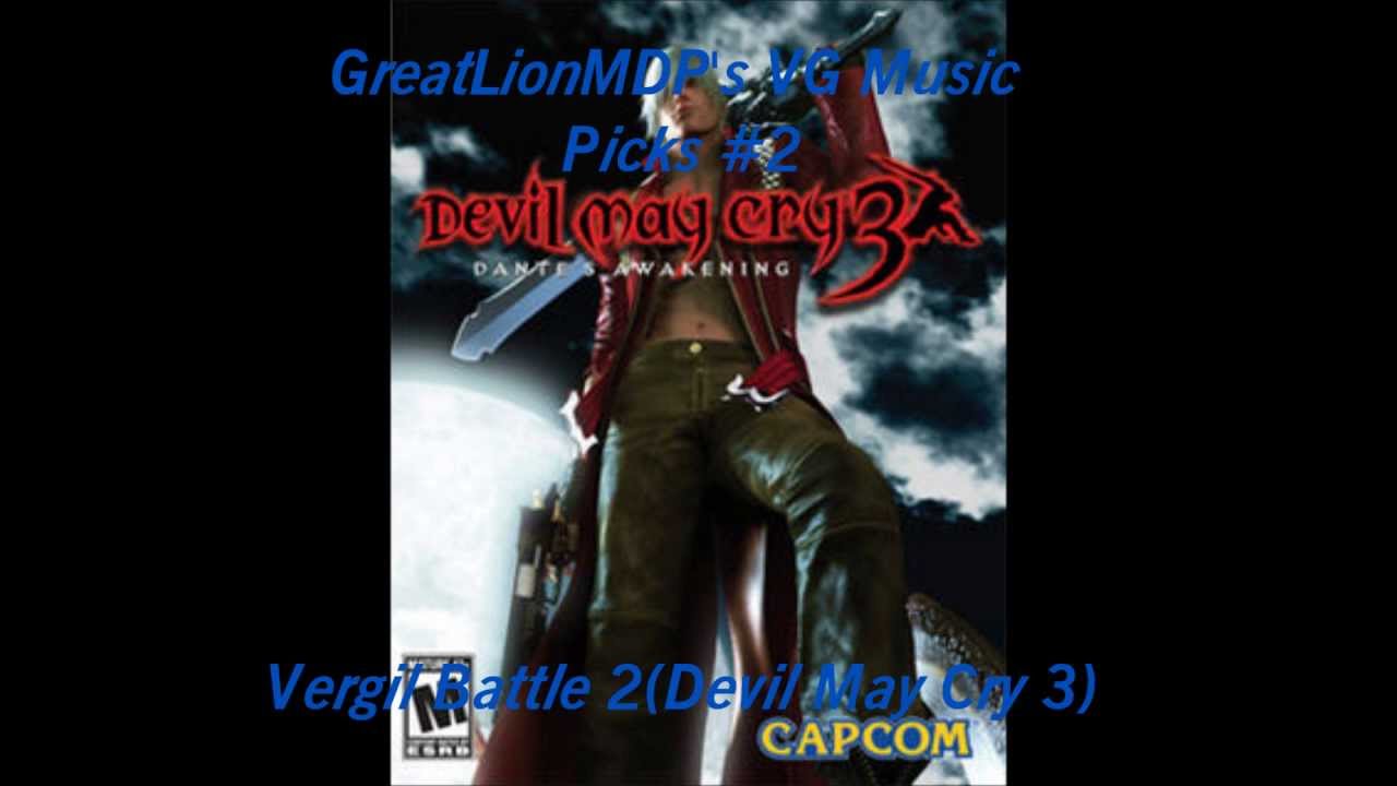 The Great Lion's VG Music Picks #2- Vergil Battle 2(Devil May Cry 3: Dante's Awakening)