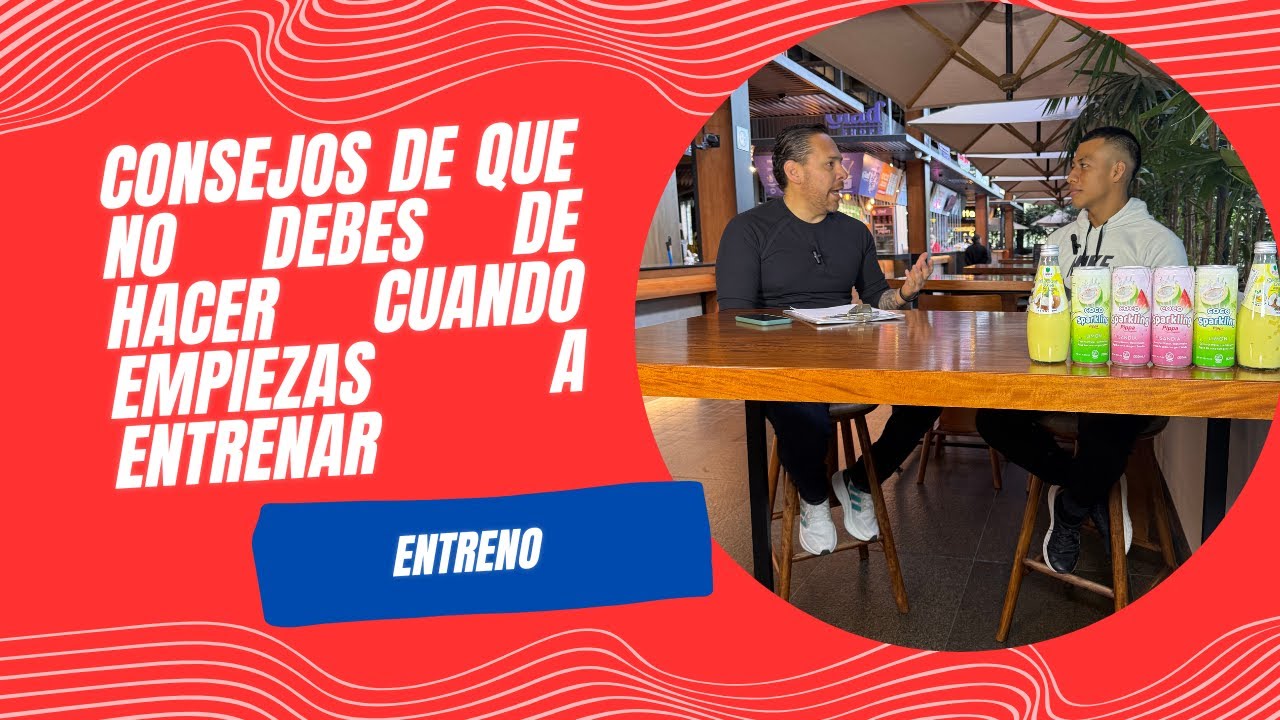 ENTRENO CONSEJOS ACERCA DE LO QUE NO DEBERIAS DE HACER CUANDO EMPIEZAS A ENTRENAR - ALEXANDER YAX