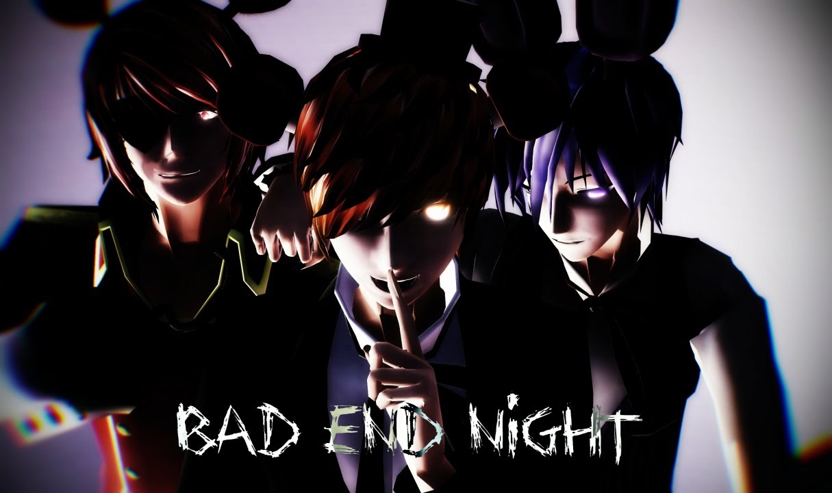 [MMD x FNAF] Bad End Night