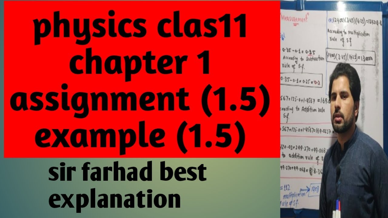 Physics class 11 chapter 01 Measurement Assignment (1.5) and example (1.5)|Lecture (25)