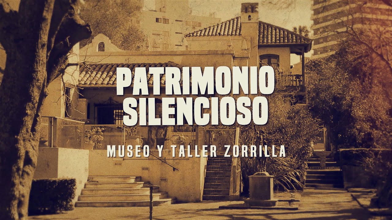 Patrimonio Silencioso - Museo y Taller Zorrilla
