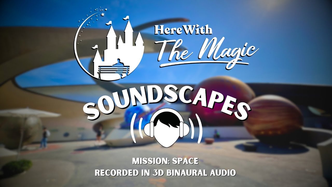 Mission Space | Epcot Center | Soundscapes
