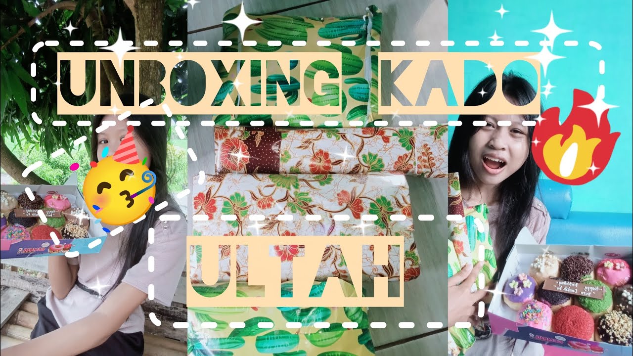 Unboxing kado kado 🥳🥳☺️