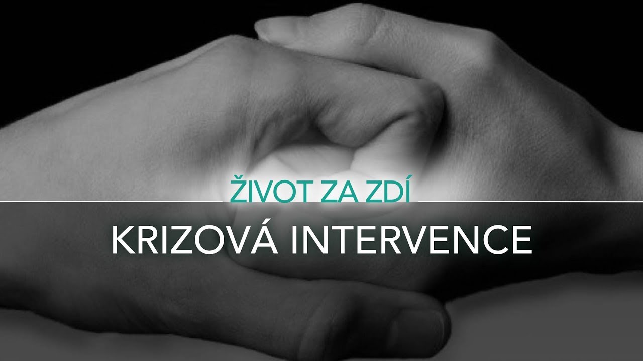 15. DÍL: KRIZOVÁ INTERVENCE