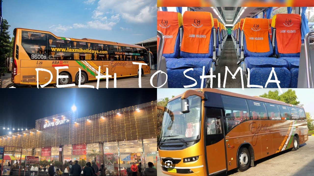 Delhi to Shimla by Bus| Laxmi Holidays Scania multi-axle Delhi to Shimla Bus by Road|Laxmi Holidays.