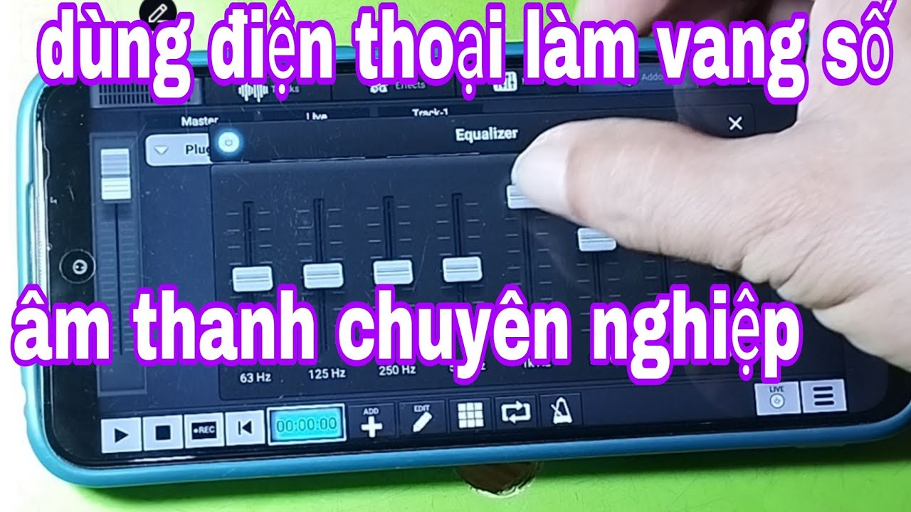 dùng phần mềm miễn phí thay vang số cao cấp hát karaoke  cực hay
