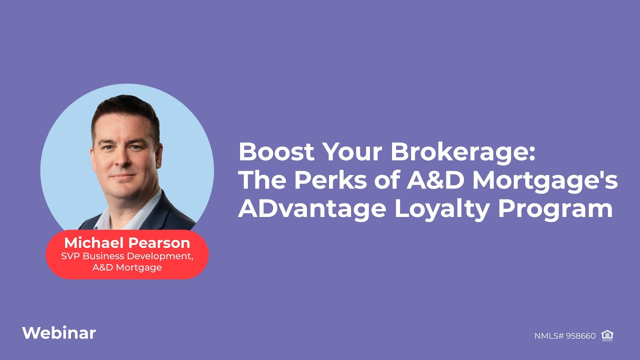 How ADvantage Loyalty Program Works? Earn Rewards and Save Money! A&D Mortgage Webinar