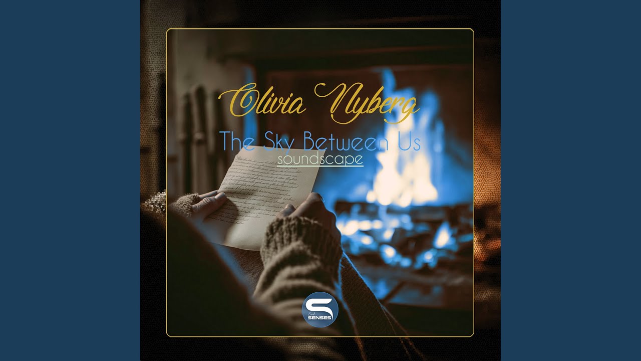 The Sky Between Us (Soundscape)