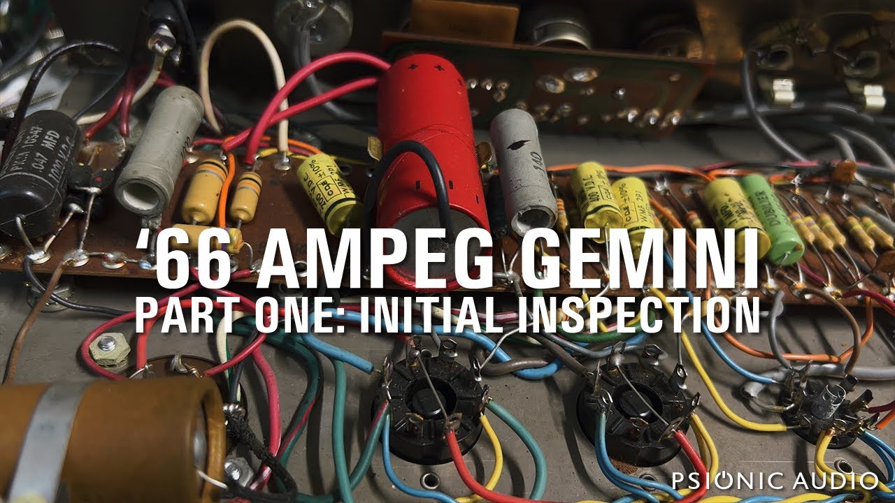 '66 Ampeg Gemini | Part One : Initial Inspection