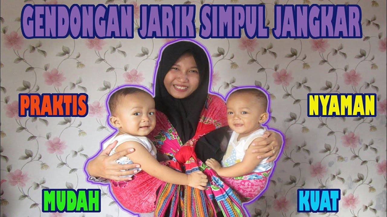 TUTORIAL GENDONGAN JARIK SIMPUL JANGKAR AMAN DAN NYAMAN