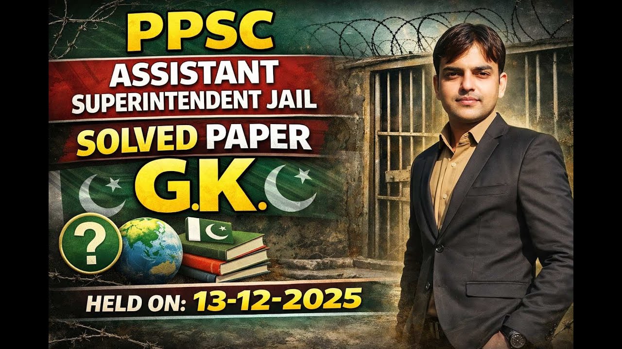 Today Assistant Superintendent Jail Solved GK Paper Held on 13-12-2025 | PPSC ASJ GK Paper 2025