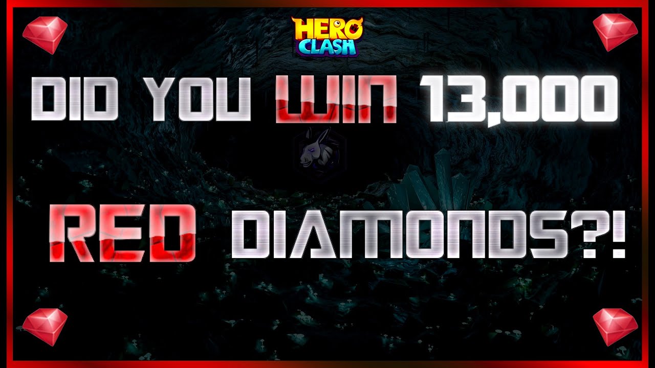 13,000 Red Diamonds! | Hero Clash