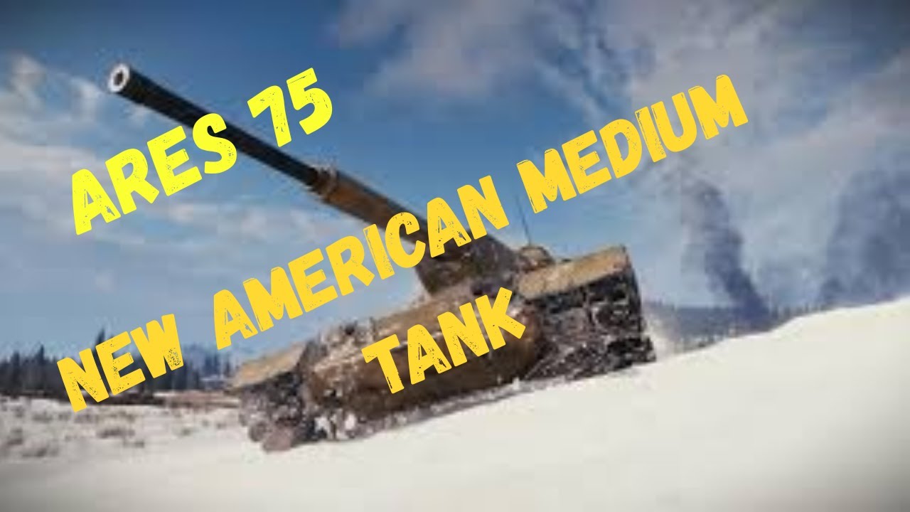 American Medium Tank  Ares 75. Tier VIII #wot #worldoftanks  #tanks #tank #americantank