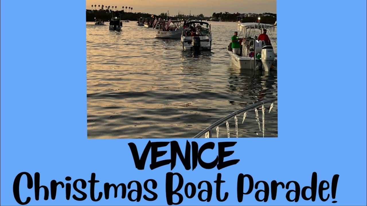 Venice Christmas Boat Parade 2022   4K
