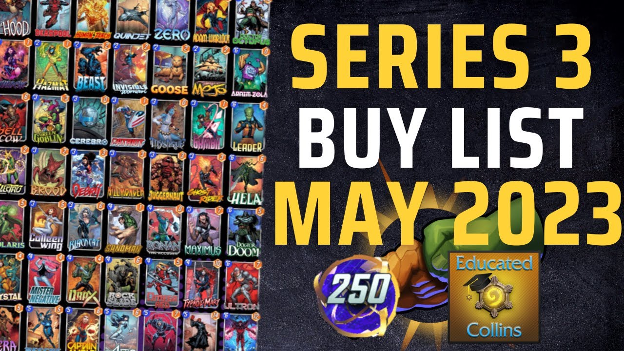 Marvel Snap Series 3 Token Buy/Unlock List (May 2023)