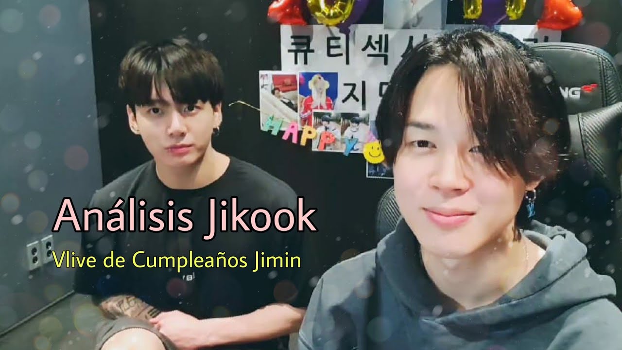 Análisis- Vlive de Cumpleaños JM