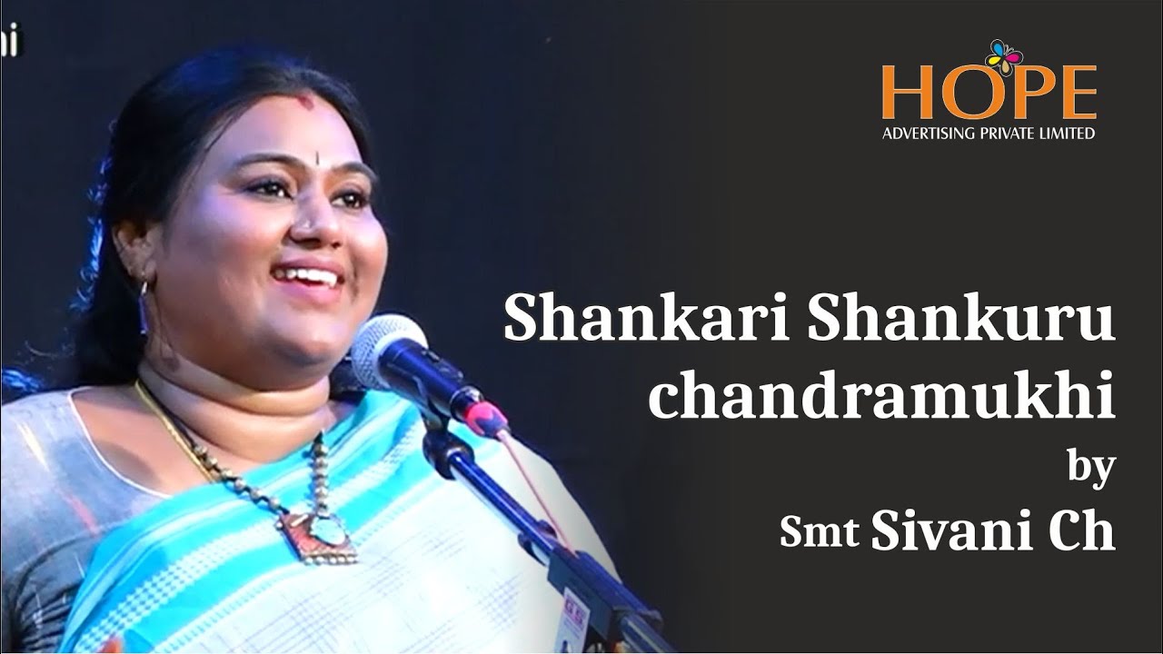 Shankari Shankuru chandramukhi by Smt. Sivani Ch @HOPEADTV