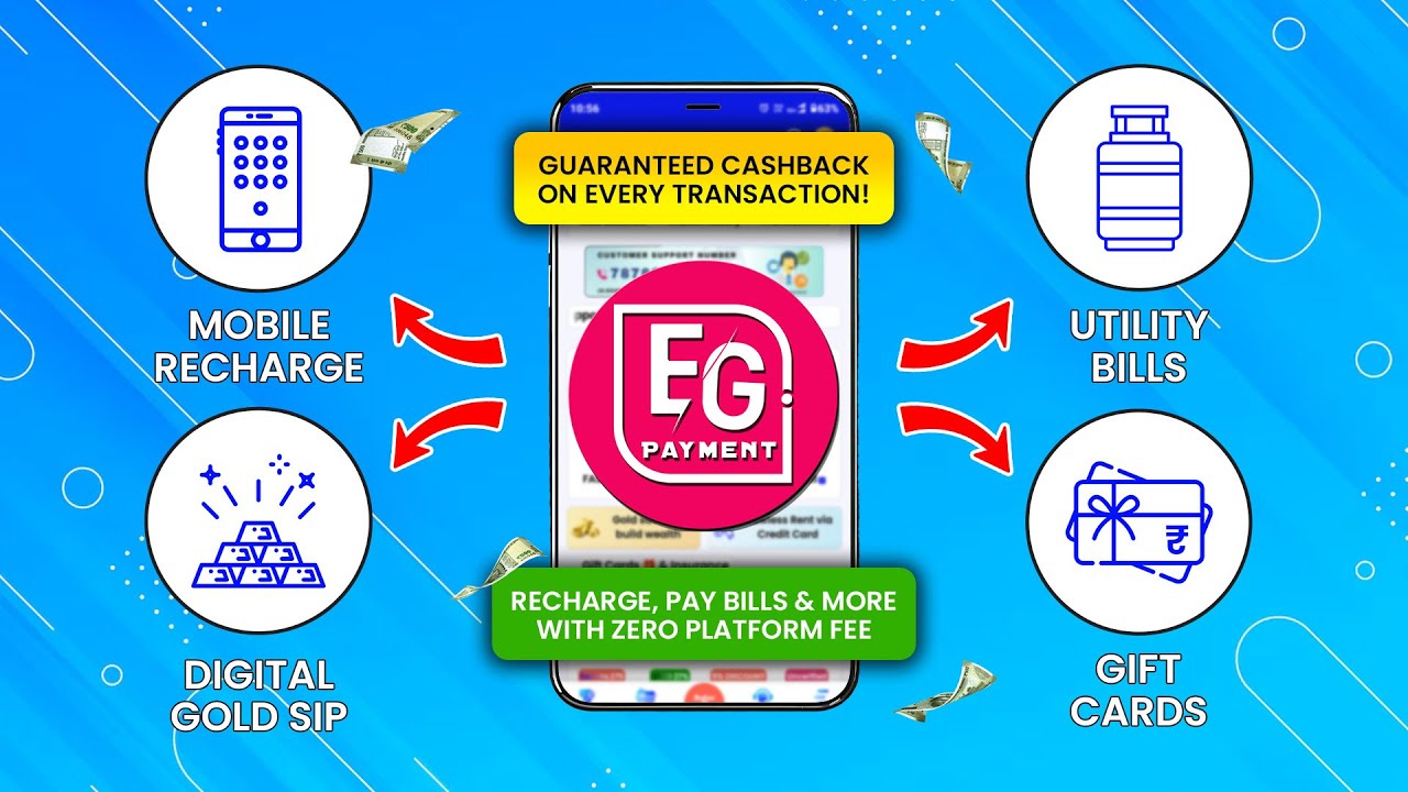 India&rsquo;s Secret Cashback App | Recharge, Pay Bills & More on EG PAYMENT