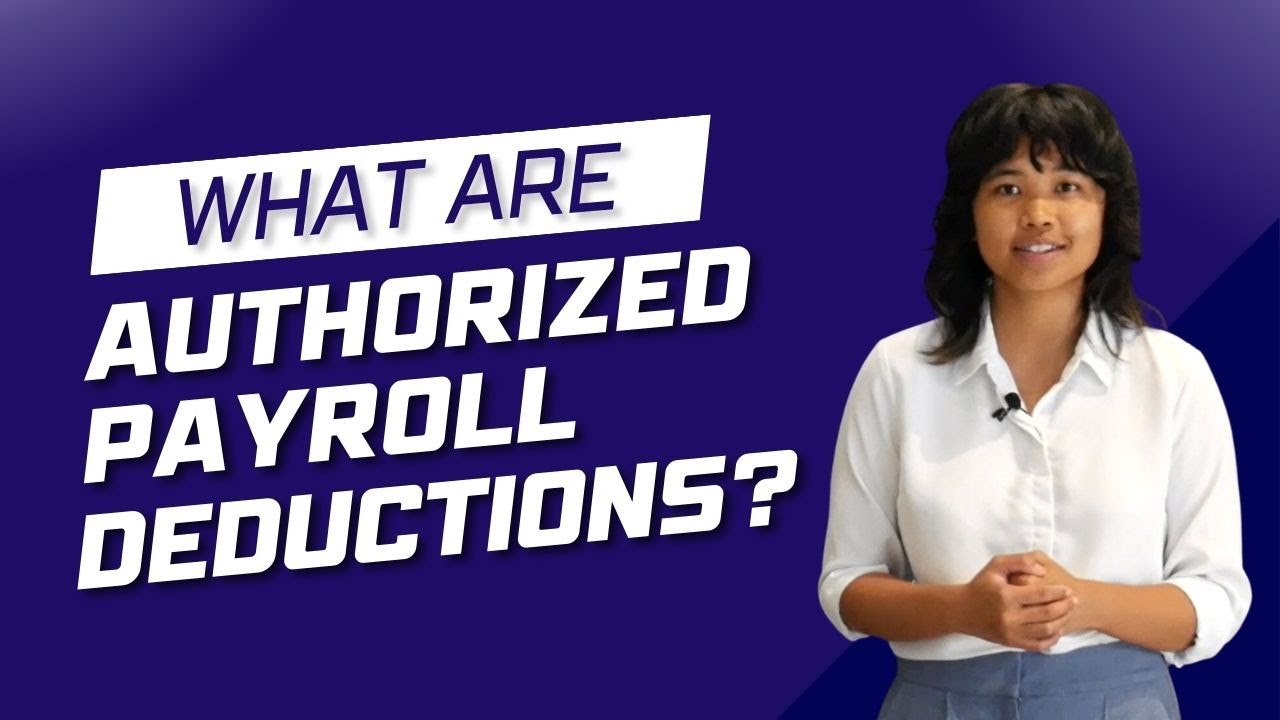 What Are Authorized Payroll Deductions?