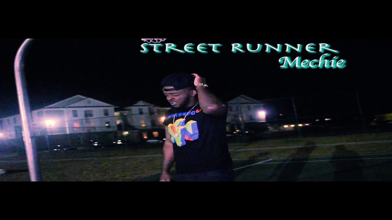 Mechie x Mech Talk {Official Music Video} STREETRUNNERS MUSIC 2017