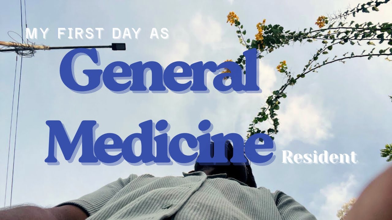 My First day experience as General medicine resident✨
