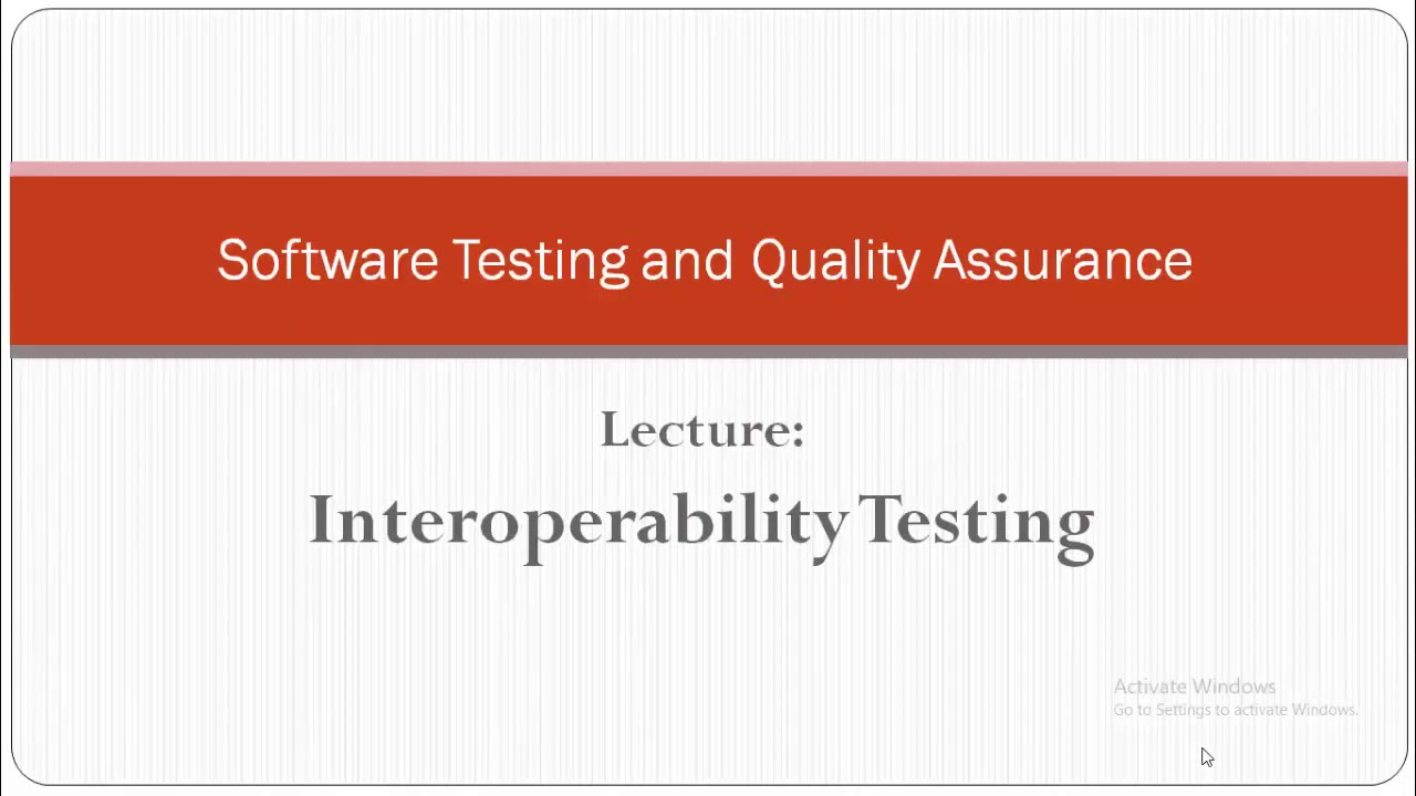 Interoperability testing in software testing