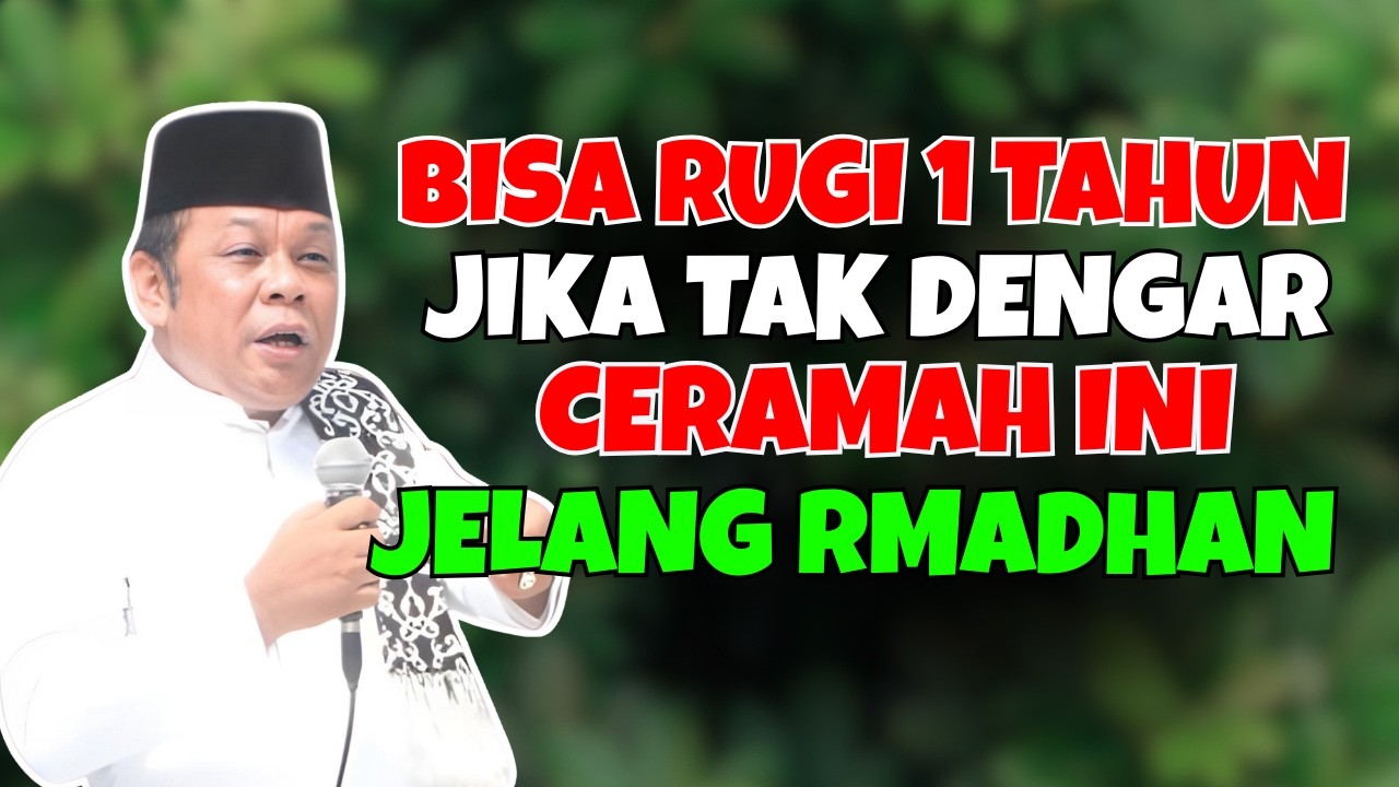 DENGARKAN CERAMAH INI DALAM MENYAMBUT BULAN RAMADHAN - CERAMAH KH ZAINUDIN MZ TERBARU 20266