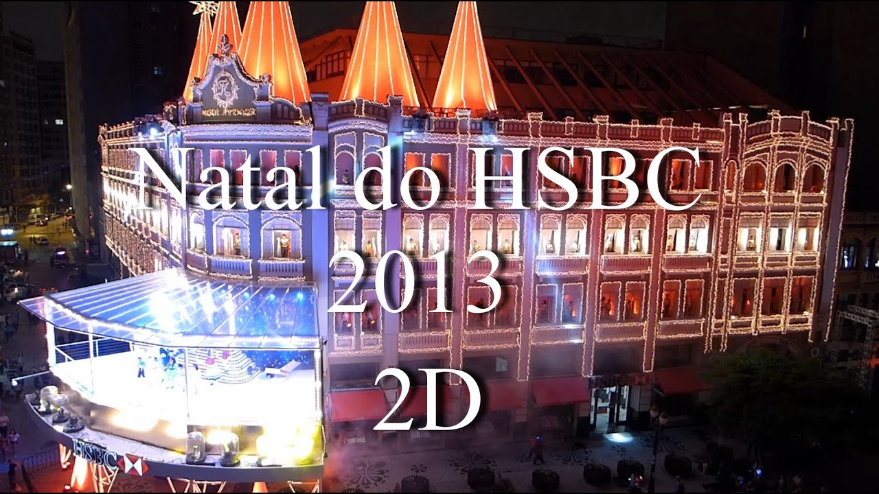 2D - Natal do HSBC 2013 - Completo