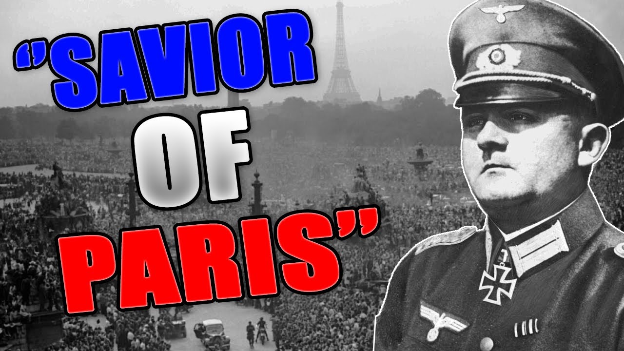 The German Officer Who Saved Paris