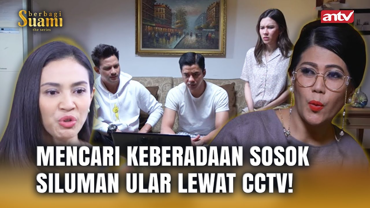 Malem2 Rame Banget! Bukanya Tidur Malah Didatengi Makhluk Jelek! | Berbagi Suami ANTV Eps 97 FULL