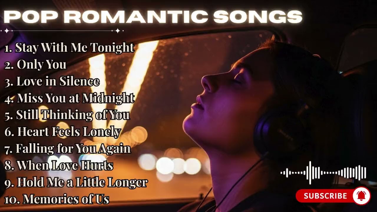 Touching Pop Love Songs for Quiet Nights