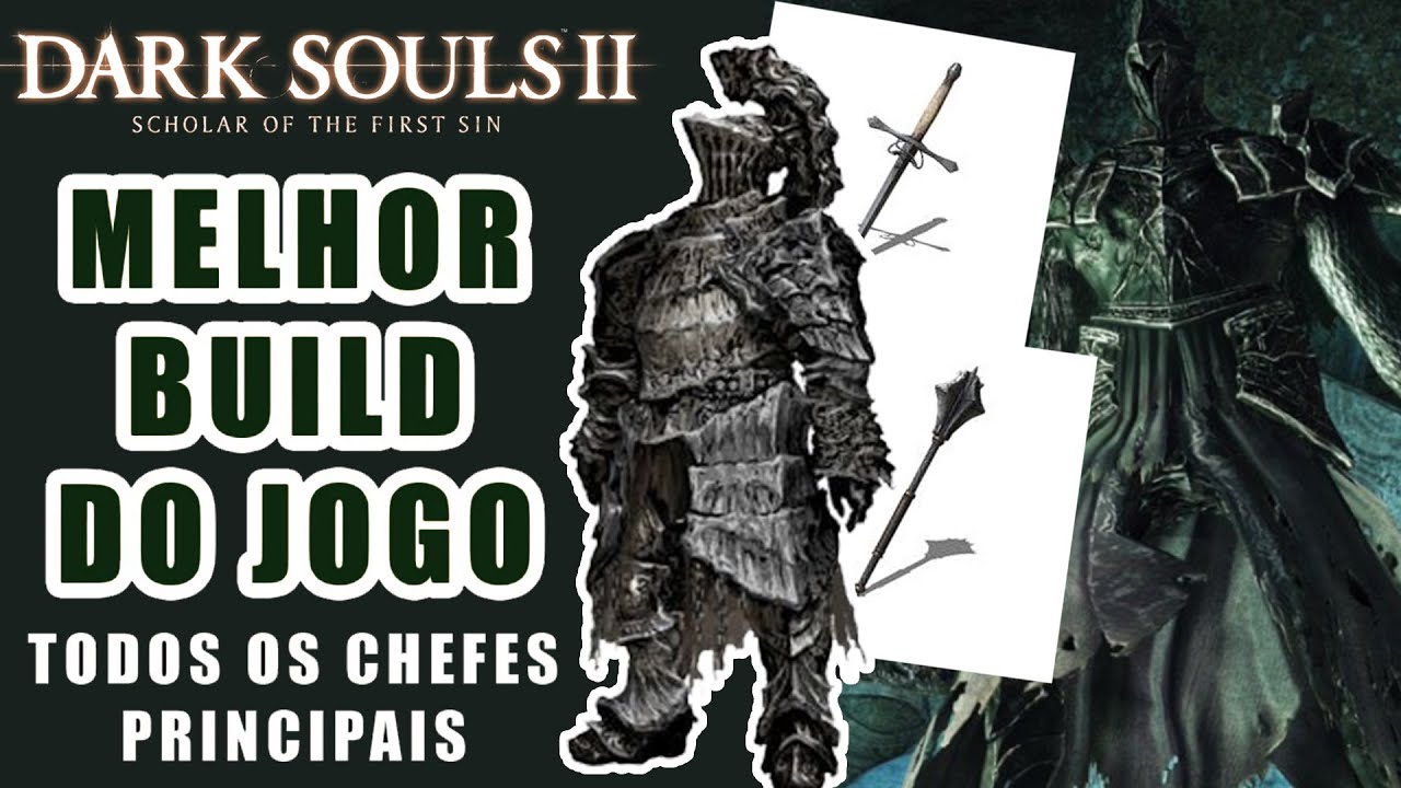Usei a MELHOR BUILD do DARK SOULS 2