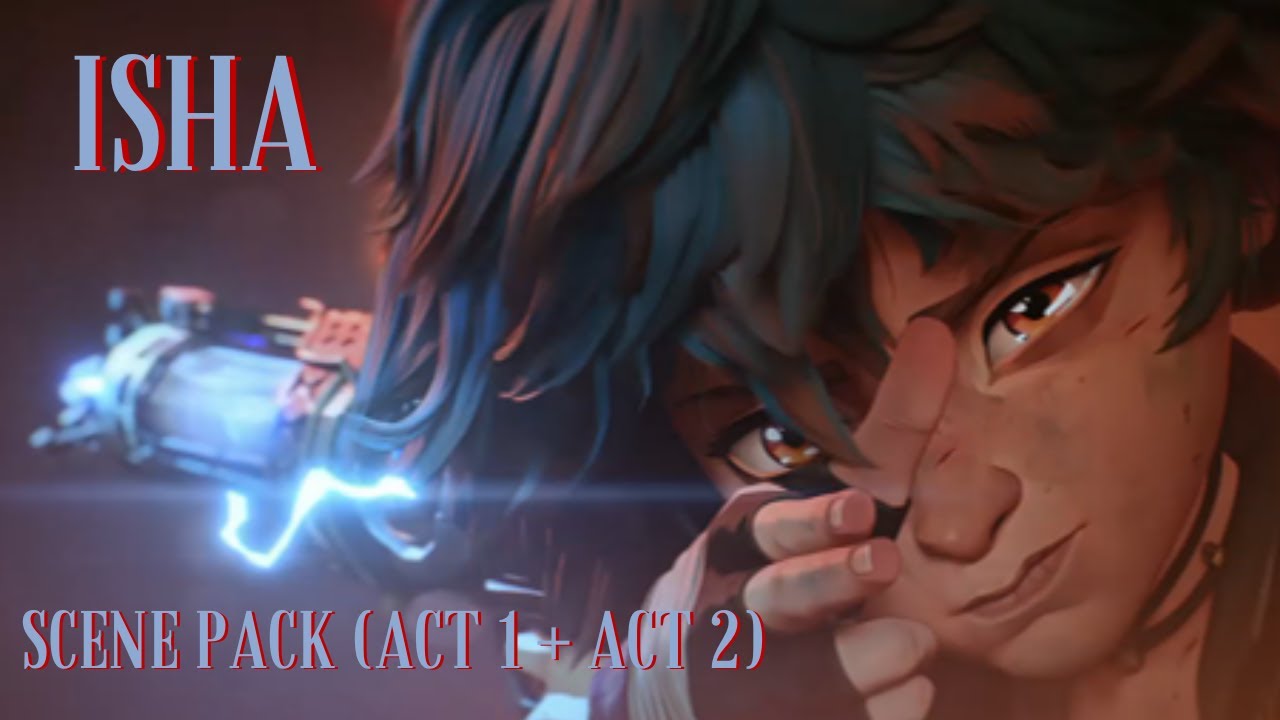 Isha SCENE PACK 1080p - Arcane S2 (act 1+2)
