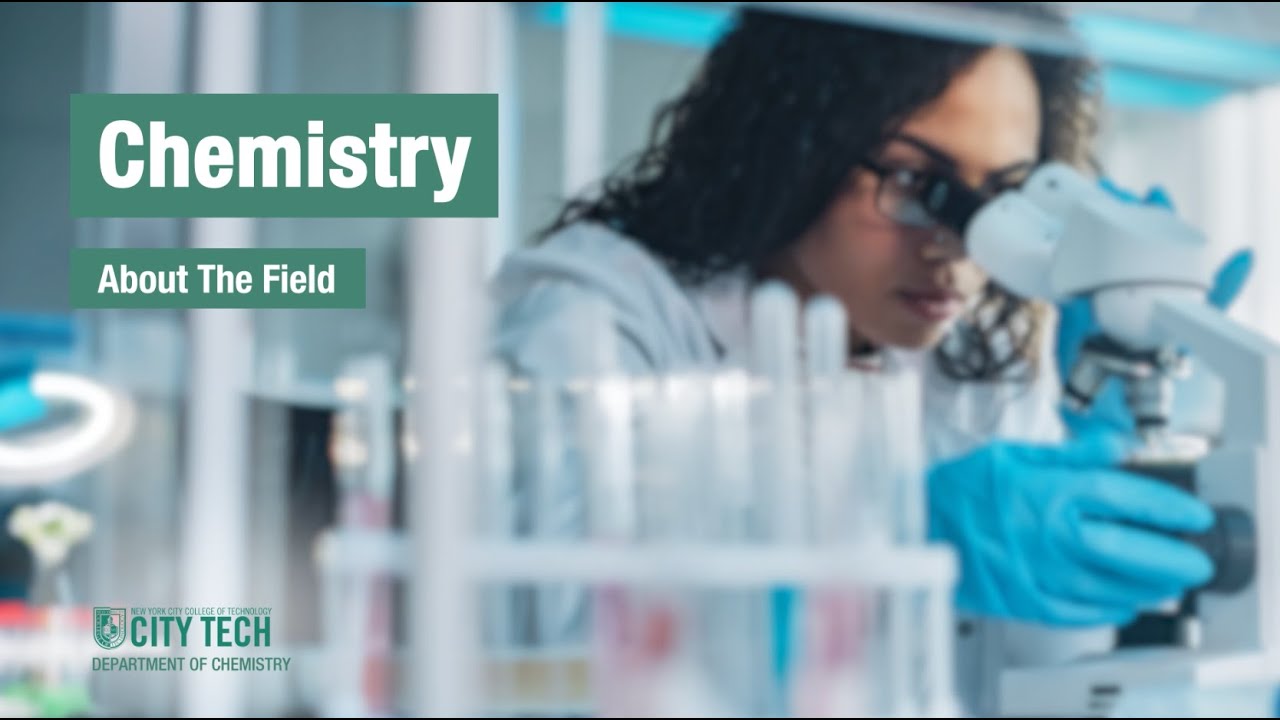 City Tech Chemistry -- About the Field