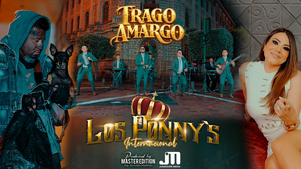 TRAGO AMARGO - Los Ponnys Internacional
