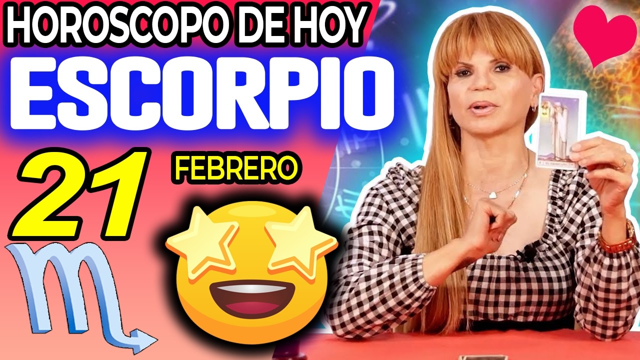 ESCORPIO ♏ 🎁SORPRESA DE ÚLTIMA HORA❗️PASARÁS DE 0 A 100🔥 Horóscopo De Hoy 21 De Febrero 2026 | Mhoni