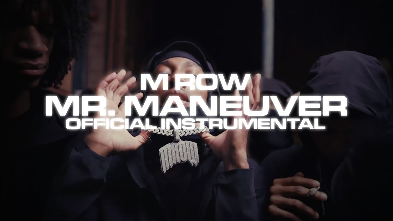 M Row - Mr. Maneuver (Official Instrumental) [Prod. Jellyy]