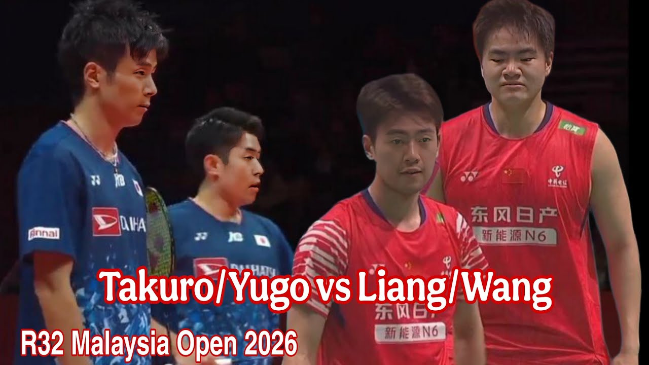 Takuro Hoki/Yugo Kobayashi vs Liang Wei Keng/Wang Chang || R32 Malaysia Open 2026