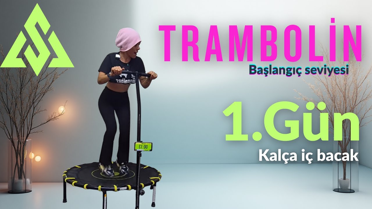 Trambolin 3. GÜN BAŞLANGIÇ seviyesi 15 Dk