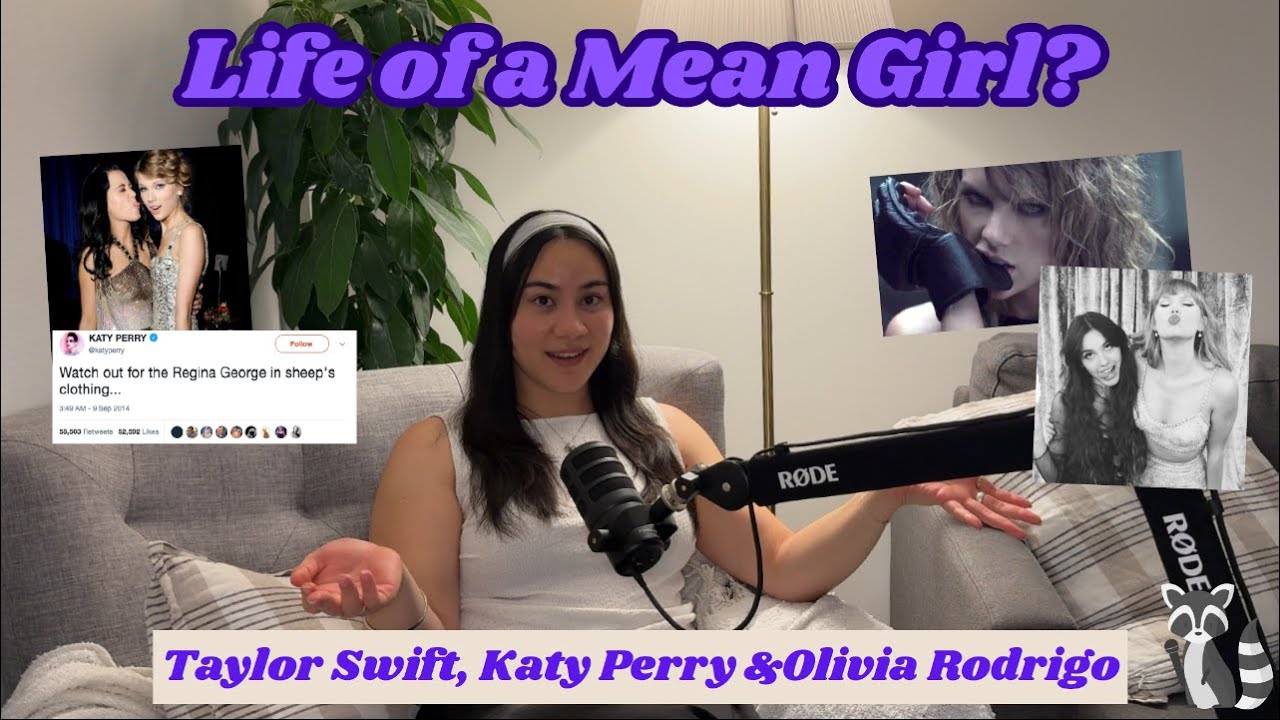 Is Taylor Swift A Mean Girl?? Feuds with Katy Perry and Olivia Rodrigo