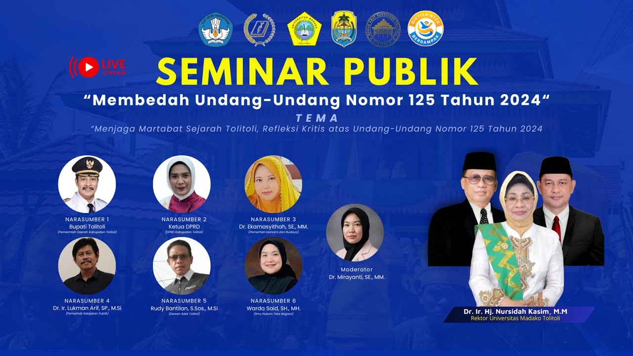 SEMINAR PUBLIK - MEMBEDAH UNDANG-UNDANG NOMOR 125 TAHUN 2024