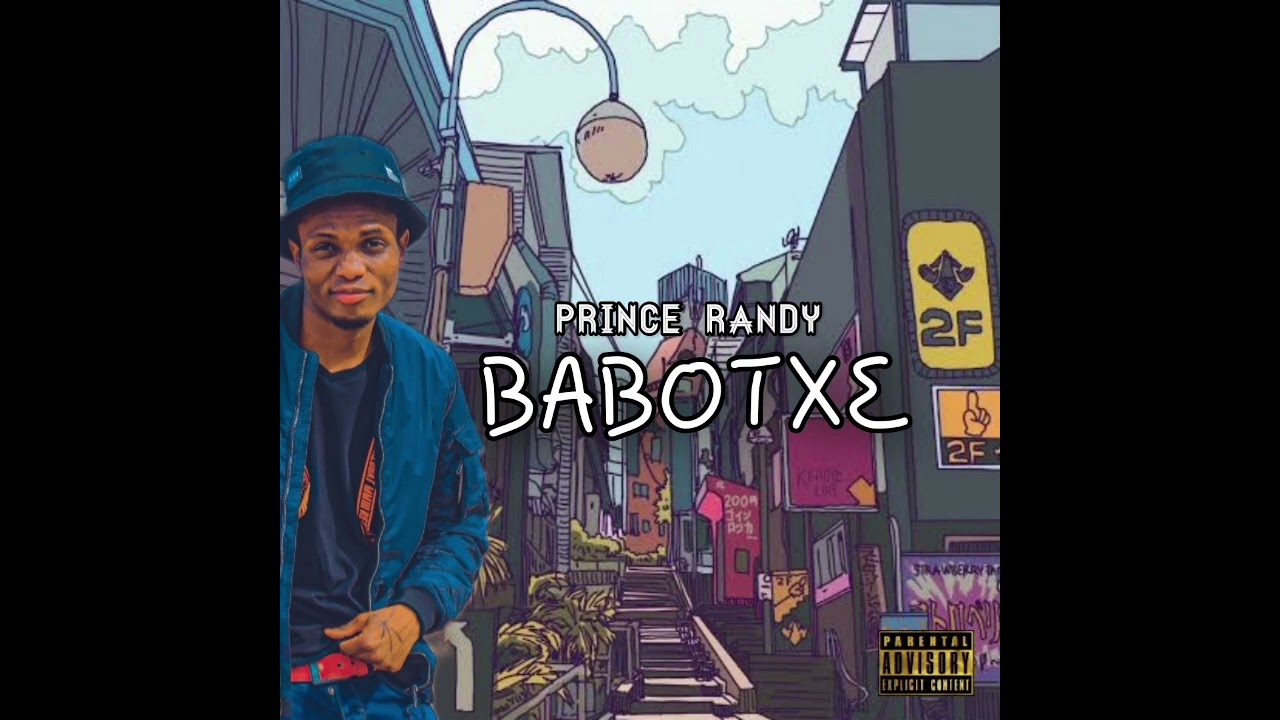 Prince Randy-Babotxe(Khelobolo)Official Audio