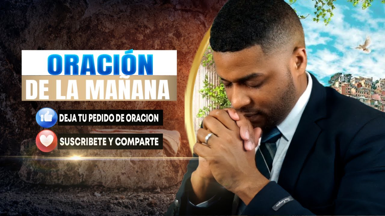 🔴Oración de la mañana, 🙌lunes, 26 de septiembre de 2022🙏