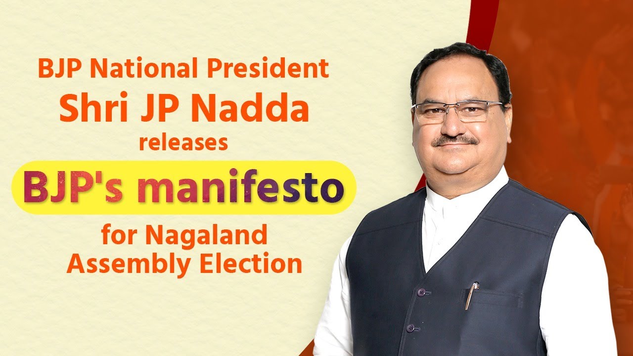 BJP National President Shri JP Nadda releases BJP's manifesto for Nagaland Assembly Election 2023.