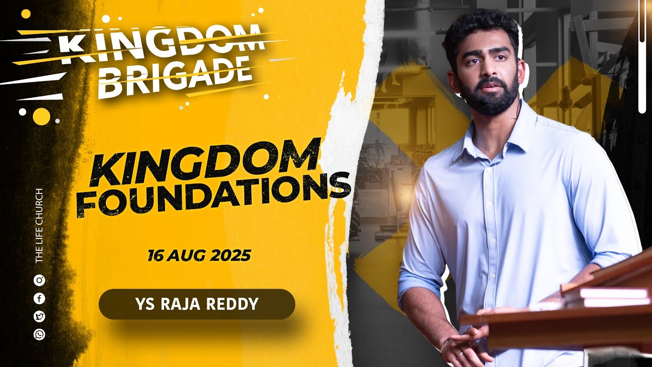 Authority of God and Man | Kingdom Foundations | YS Raja Reddy | 16.08.2025