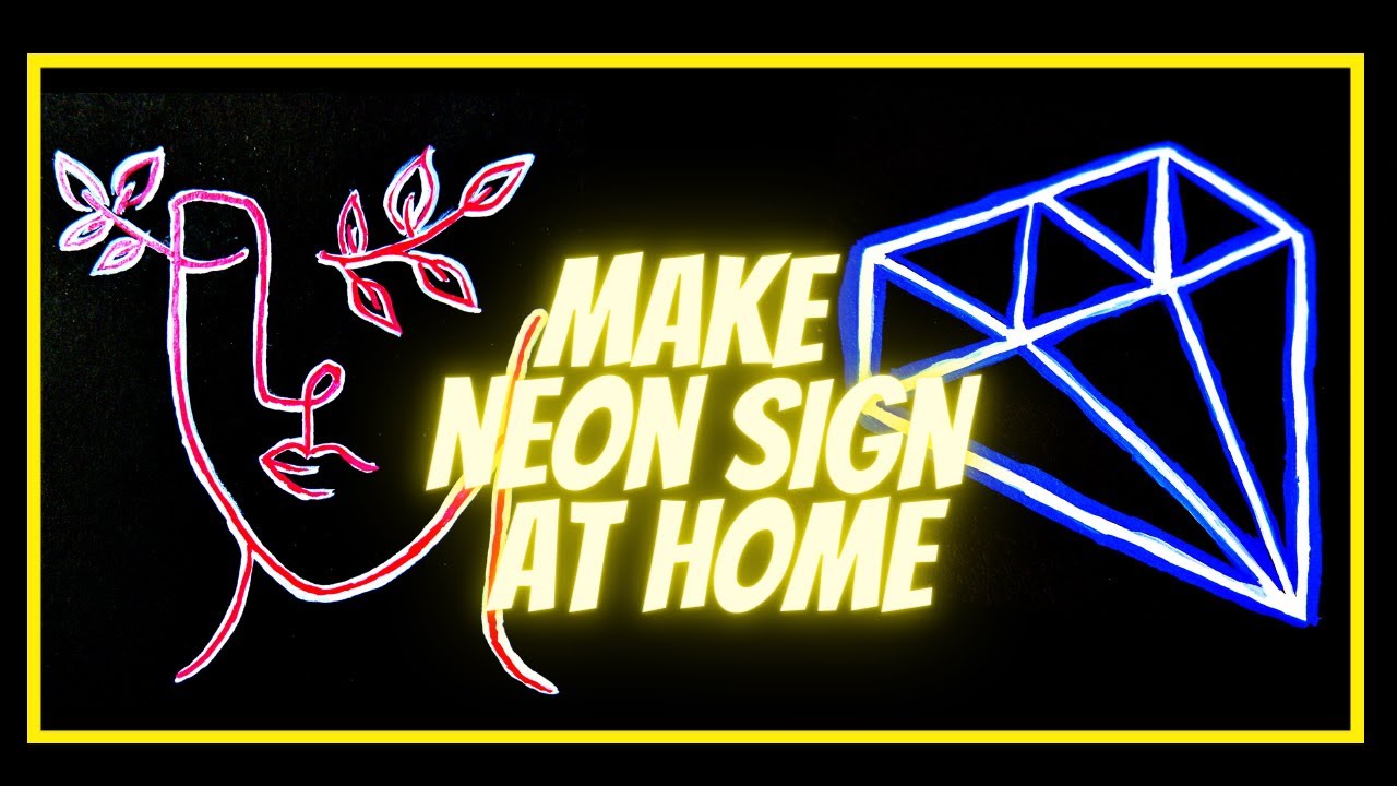 How to make Neon Sign at Home | How to Paint Neon Signs | NEON LIGHTS | Neon Light Painting