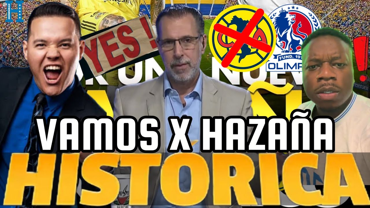 PRENSA HONDUREÑA América GANÓ Por Qué OLIMPIA Se Cansó. Vamos a ELIMINAR al AMÉRICA En Su CASA
