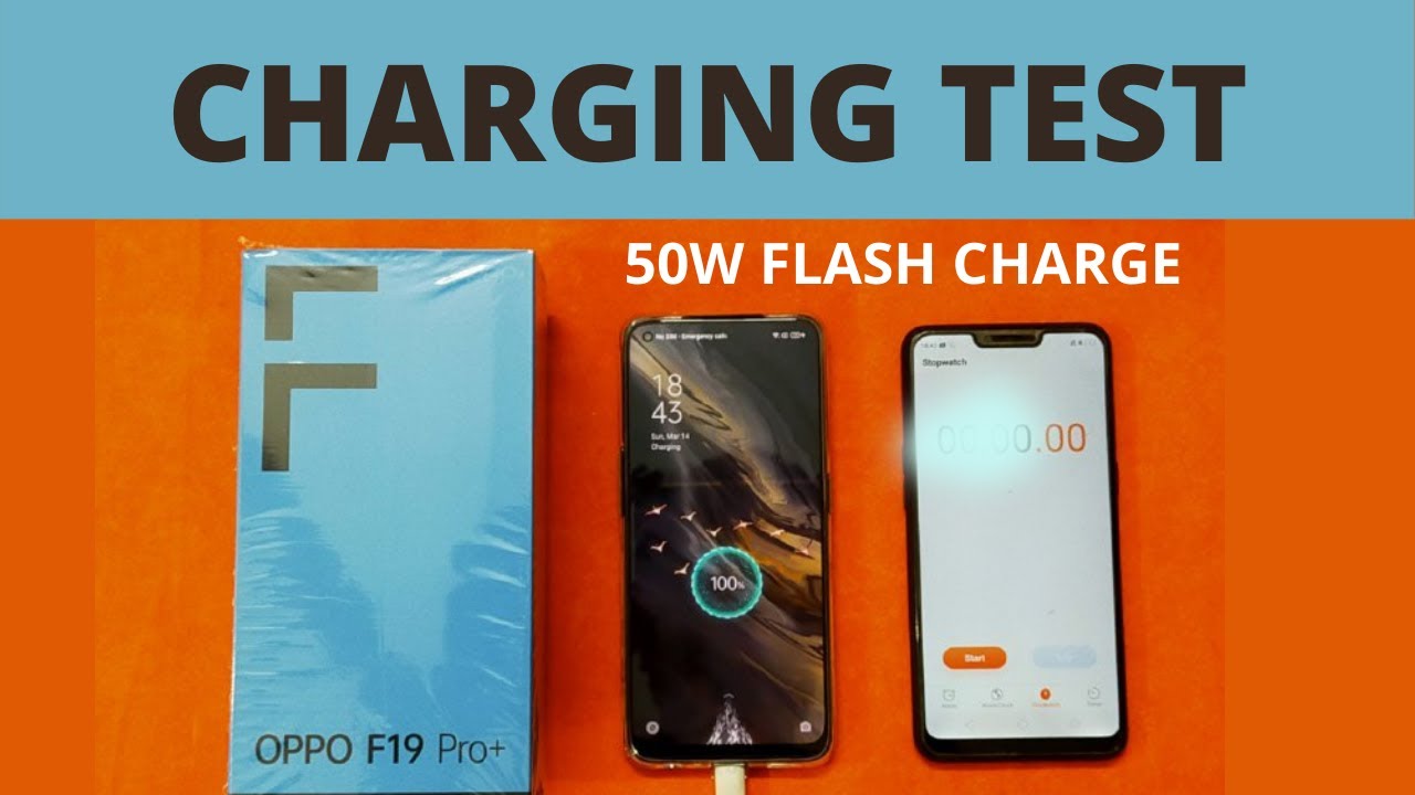 OPPO F19 Pro Plus Charging Test l 50W Flash Charging