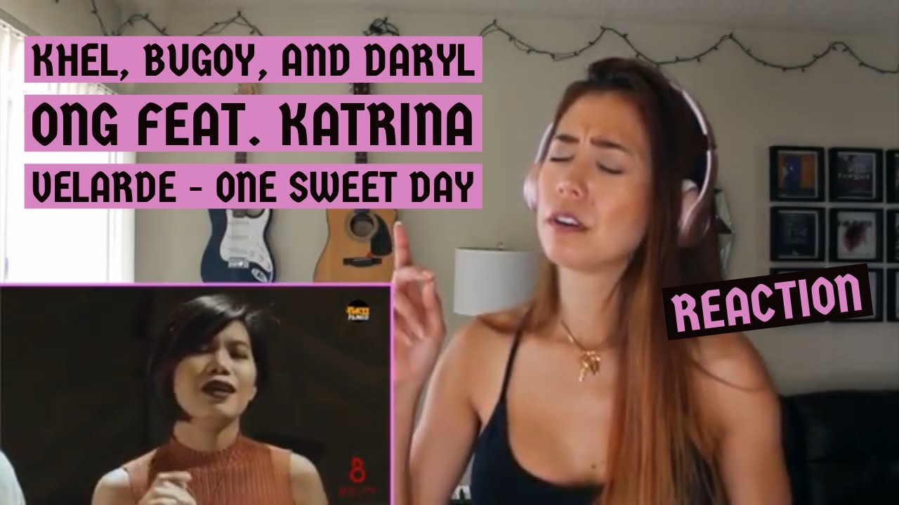 One Sweet Day - Cover by Khel, Bugoy, and Daryl Ong feat. Katrina Velarde (Reaction)
